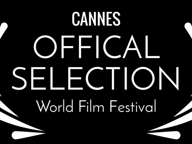 CANNES WFF Official Selection